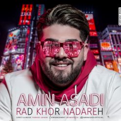 Amin Asadi   –  Rad Khor Nadareh